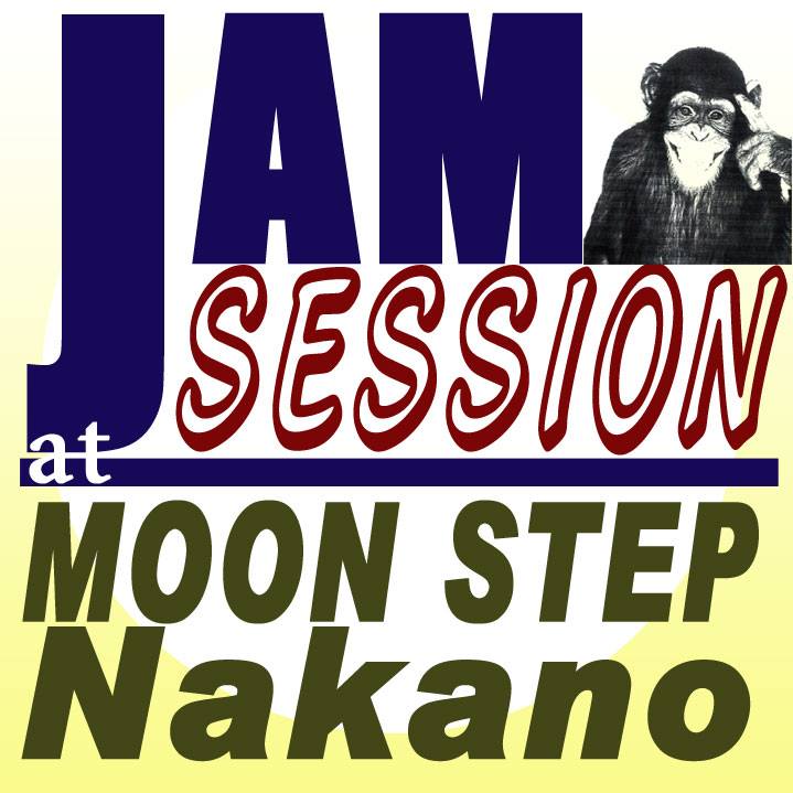 JAM SESSION at MOONSTEP Nakano
