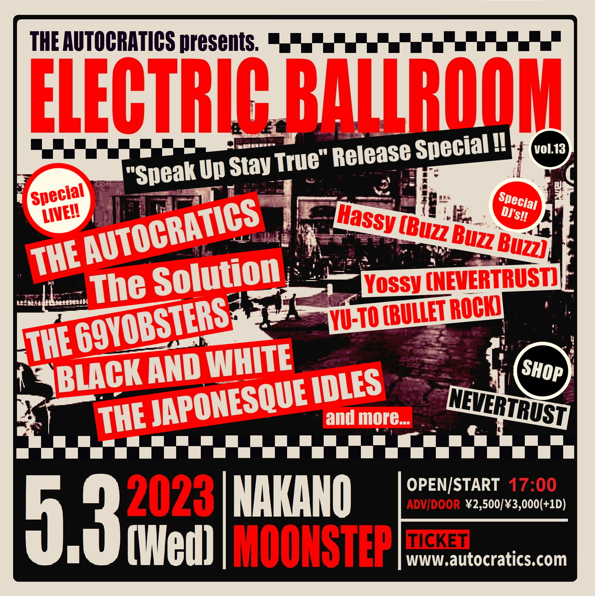 “ELECTRIC BALLROOM vol.13” 「Speak Up Stay True」Release Special!!