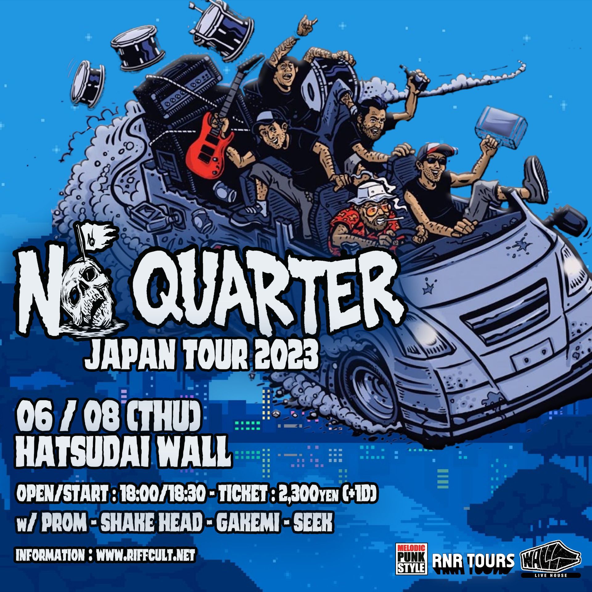 No Quarter JAPAN TOUR2023