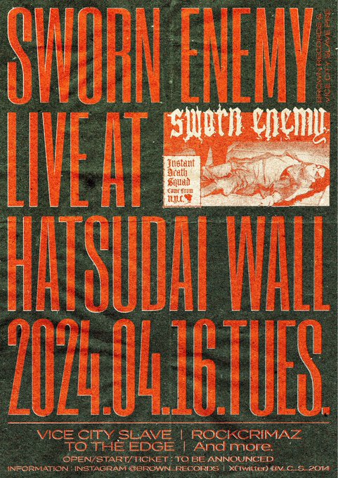 SWORN ENEMY LIVE AT HATSUDAI WALL
