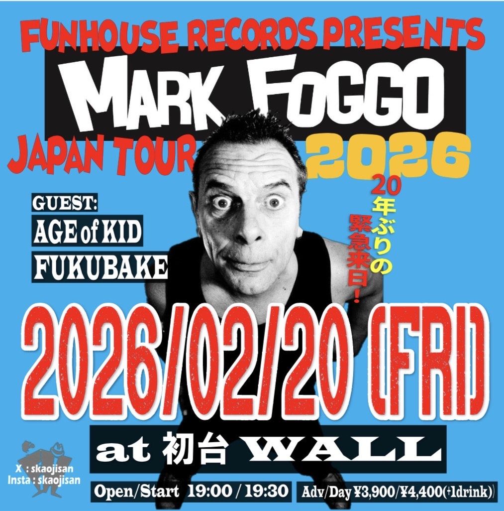 MARK FOGGO JAPAN TOUR 2026