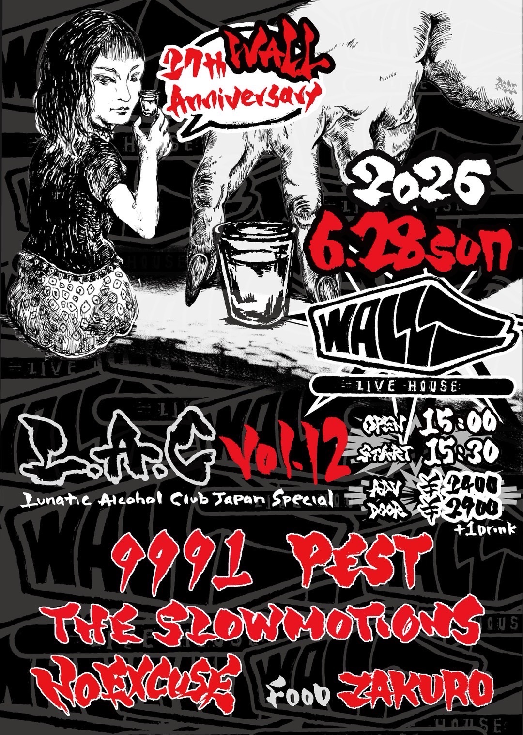 27th WALL Anniversary L.A.C Vol.12 Lunatic Alcohol Club Japan Special!!